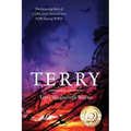Terry: The Inspiring Story of a Little Girl's Survival as a POW During WWII