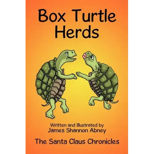Box Turtle Herds: The Santa Claus Chronicles