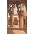 Solar Plexus: A Baku Saga In Four Parts