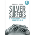 Silver Surfers (Spanish Edition)