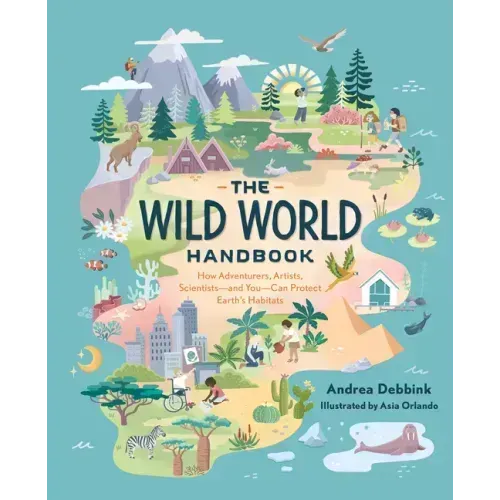 The Wild World Handbook: Habitats