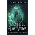 El Hombre de Ojos Verdes