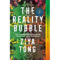 The Reality Bubble: How Science Reveals the Hidden Truths That Shape Our World