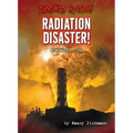 Radiation Disaster!: Chernobyl, 1986