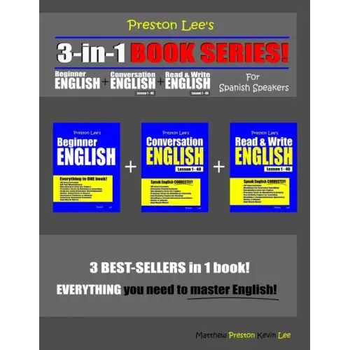 Preston Lee's 3-in-1 Book Series! Beginner English, Conversation English & Read & Write English Lesson 1 - 40 For Spanish Speakers