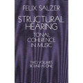 Structural Hearing: Tonal Coherence in Music