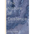 The Nature of Existence: Health, WellBeing and the Natural World