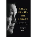 Steve Hansen: The Legacy