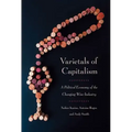 Varietals of Capitalism: A Political Economy of the Changing Wine Industry