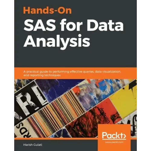 Hands-On SAS For Data Analysis