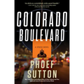 Colorado Boulevard: A Crush Mystery