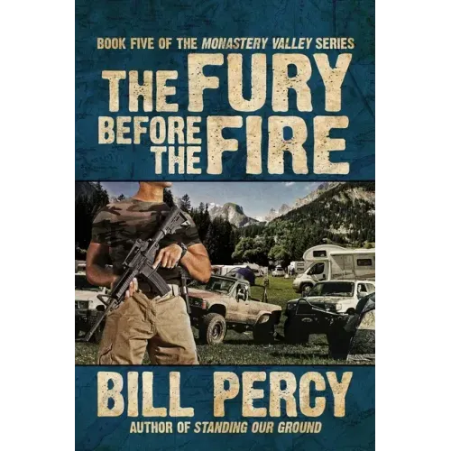 The Fury Before the Fire