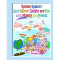 Rolleen Rabbit's Early Winter Delight and Fun with Mommy and Friends