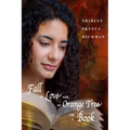 Fall in Love with an Orange Tree or a Book
