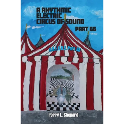 A Rhythmic Electric Circus of Sound Part 66 (A.R. E.C.O.S Part 66)