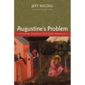 Augustine's Problem: Impotence and Grace