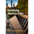 Revitalizing American Cities