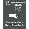 Massachusetts 7th Grade Math Test Prep: Common Core Learning Standards