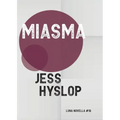 Miasma