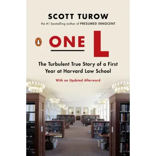 One L: The Turbulent True Story of a First Year at Harvard Law School