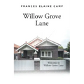 Willow Grove Lane