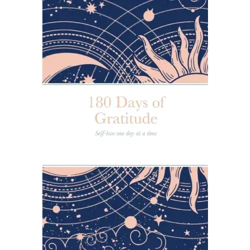 Gratitude Journal: Self-love one day at a time