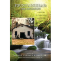 Fountainhead: The Beginning: A History of Christ Holy Sanctified Church