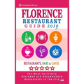 Florence Restaurant Guide 2019: Best Rated Restaurants in Florence, Italy - Restaurants, Bars and Cafes Recommended for Visitors, Guide 2019
