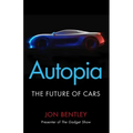 Autopia: The Future of Cars
