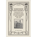Dominion and Agency: Copyright and the Structuring of the Canadian Book Trade, 1867-1918