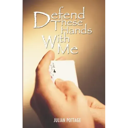 Defend These Hands with Me
