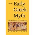 Early Greek Myth: A Guide to Literary and Artistic Sources Volume 1