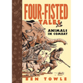 Four-Fisted Tales: Animals in Combat