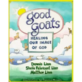 Good Goats: Healing Our Image of God