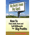 Big Bucks From Big Signs