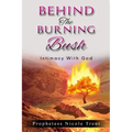 Behind The Bush Intimacy With God