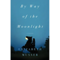 By Way of the Moonlight