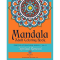Mandala Adult Coloring Book Positive Affirmations Series (Volume 3) (Spiritual Renewal)