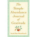 The Simple Abundance Journal of Gratitude