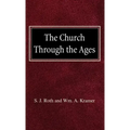The Church Through the Ages