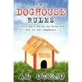 The Doghouse Rules