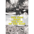 The View from the Side of the Road