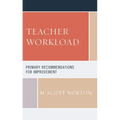 Teacher Workload: Primary Recommendations for Improvement