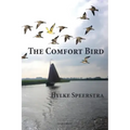 The Comfort Bird