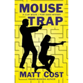 Mouse Trap: A Clay Wolfe / Port Essex Mystery