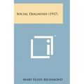Social Diagnosis (1917)