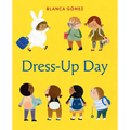 Dress-Up Day: A Board Book