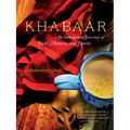 Khabaar: An Immigrant Journey of Food, Memory, and Family