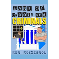 Bank of Crooks & Criminals