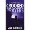 Crooked Prayers
